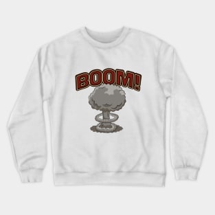 BOOM! Crewneck Sweatshirt